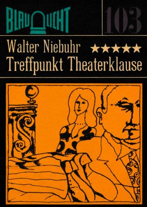 [Blaulicht 103] • Treffpunkt Theaterklause